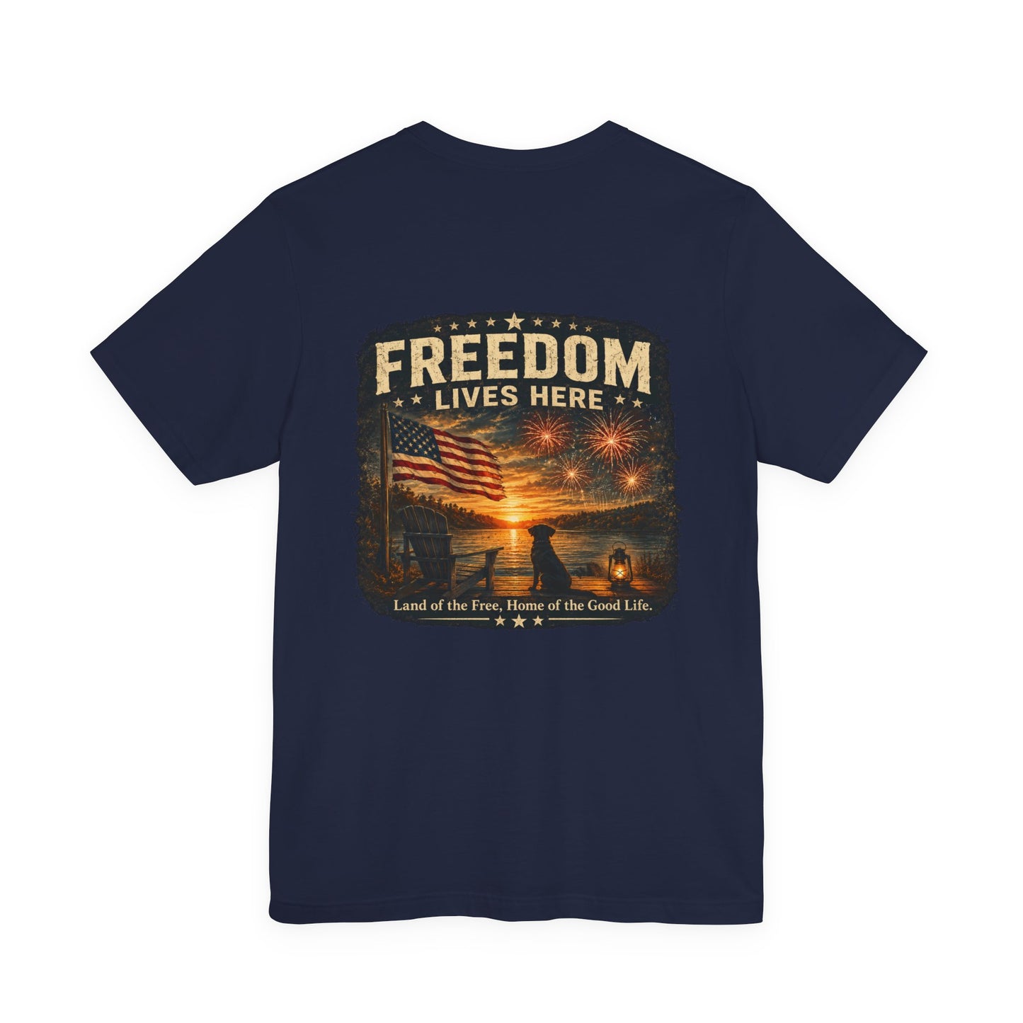 Freedom Lives Here T-Shirt — Patriotic American Flag Tee for 4th of July