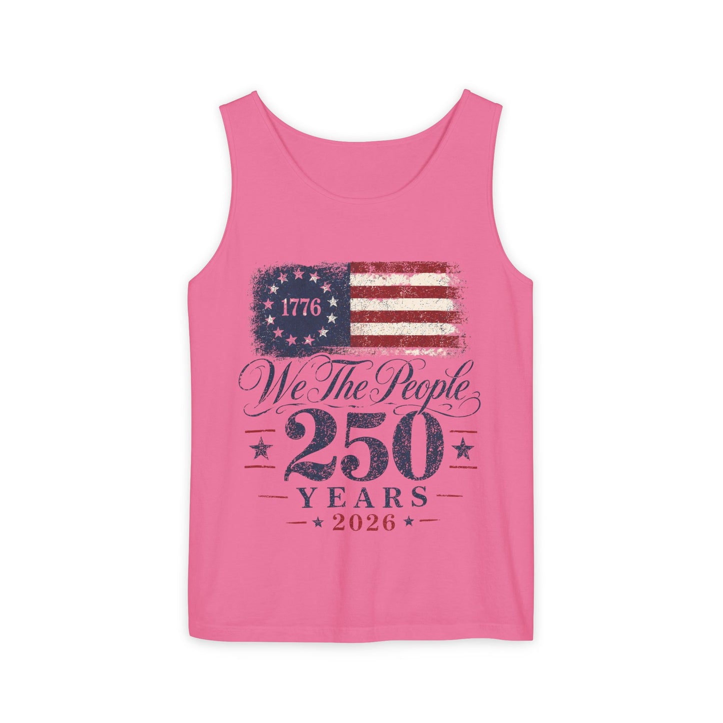We the People 250 Years 2026 Tank  — 1776 American Flag Bicentennial Celebration Tee