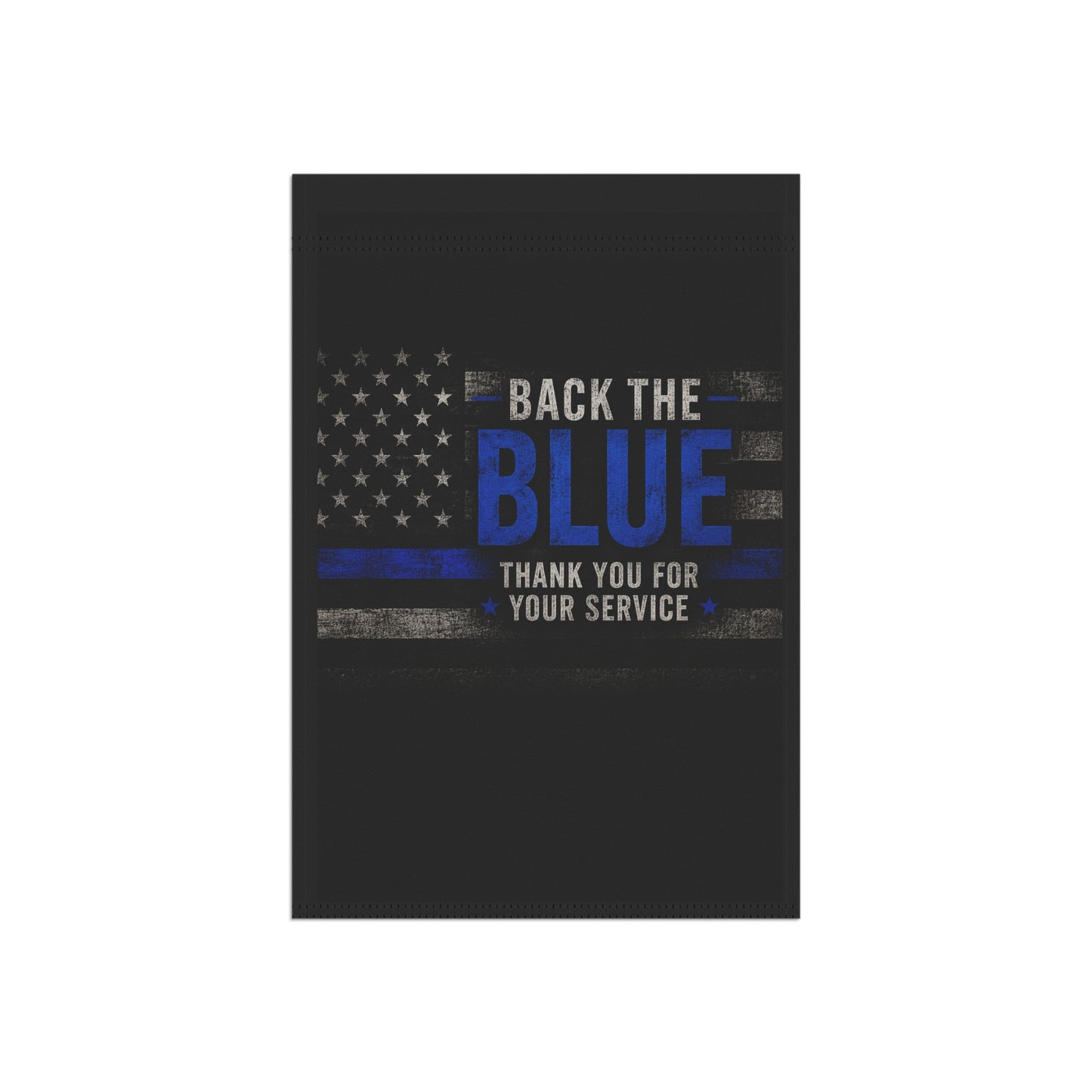 Back The Blue Garden Flag – Patriotic Thin Blue Line House Banner (Thank You For Your Service)