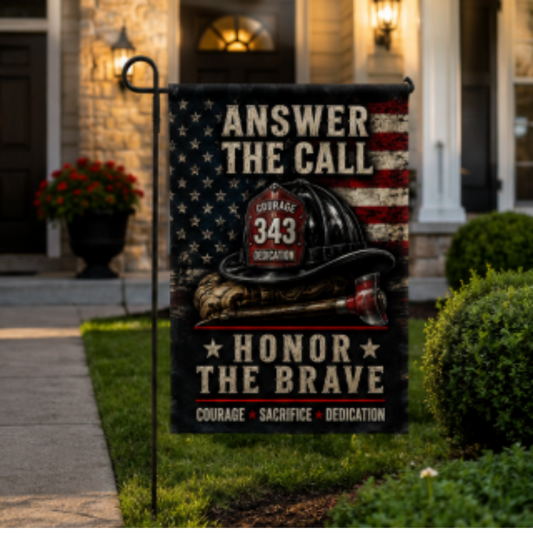 Answer the Call | Honor Our Firefighters  28x40 inch（Made in USA）