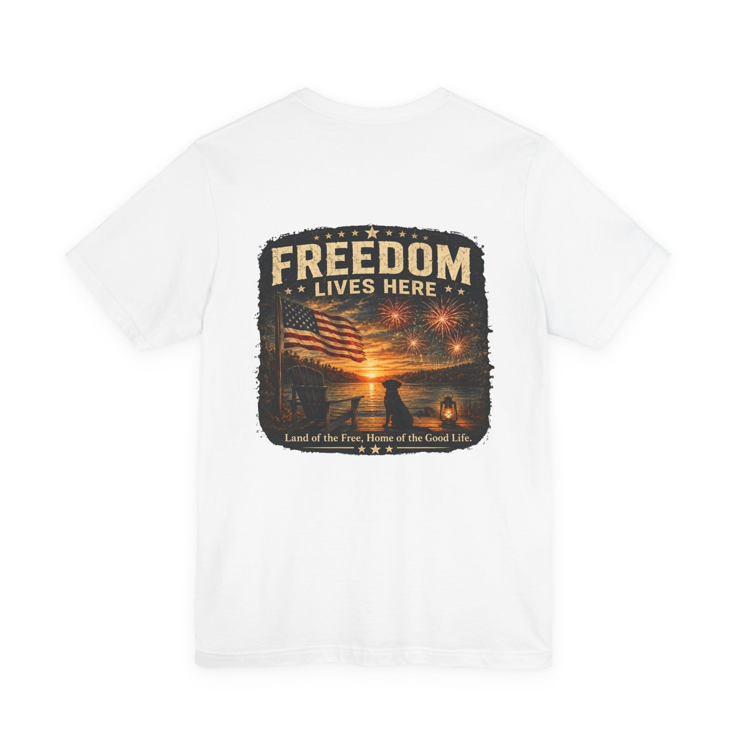 Freedom Lives Here T-Shirt — Patriotic American Flag Tee for 4th of July