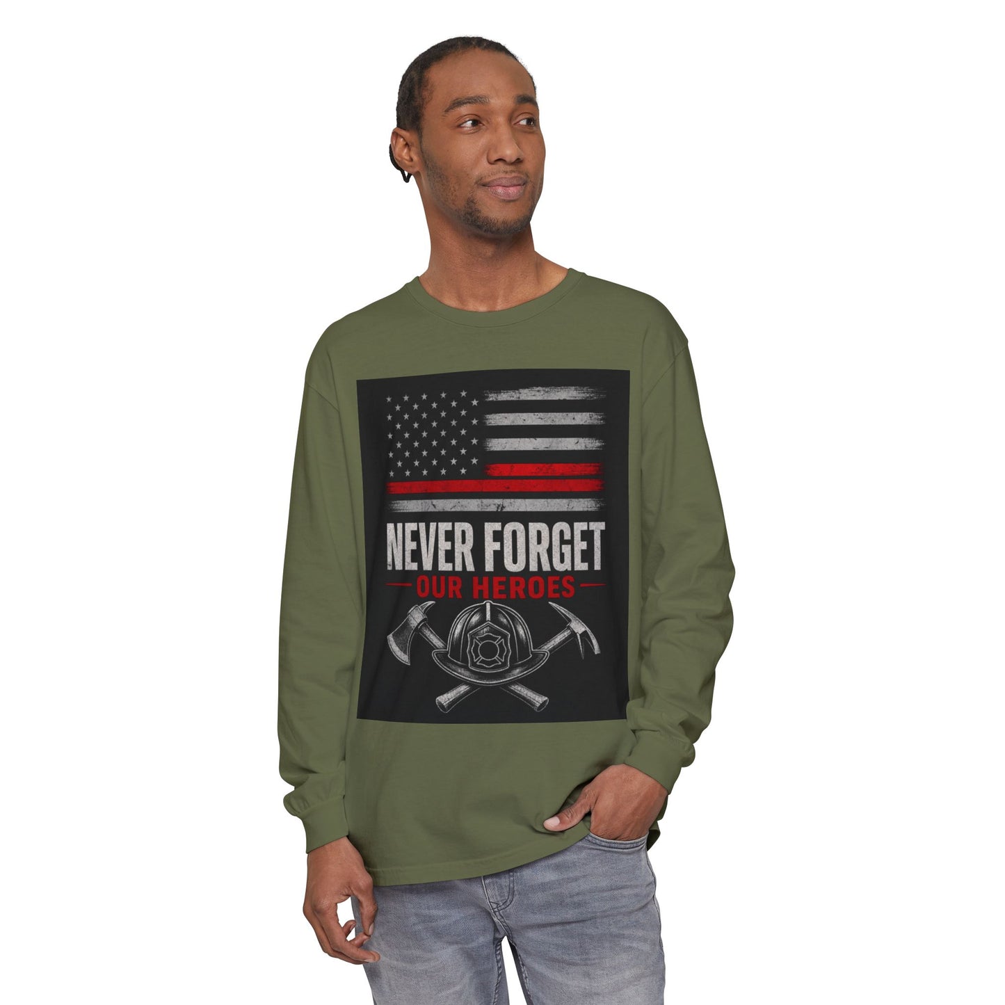 Never Forget Our Heroes Firefighter Memorial Long Sleeve Shirt