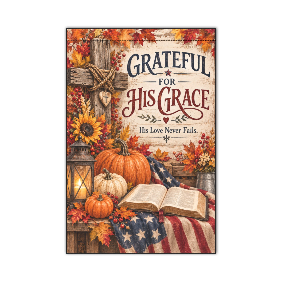 Grateful for His Grace Garden Flag 12x18, Fall Christian Garden Decor, Faith Garden Flag, Autumn Cross Flag, Religious Outdoor DecorGarden (Made in USA)