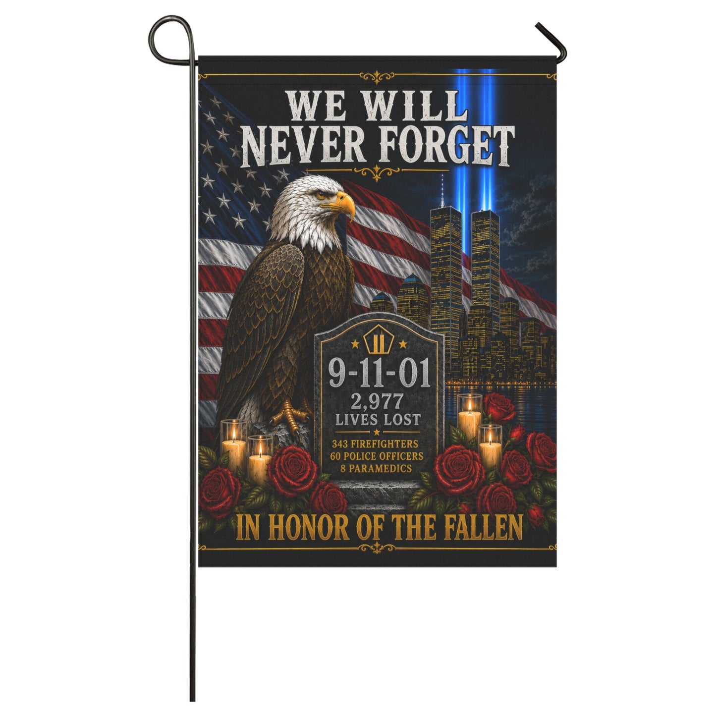 We Will Never Forget 9/11 Garden Flag | In Honor of the Fallen  28x40 inch（Made in USA）