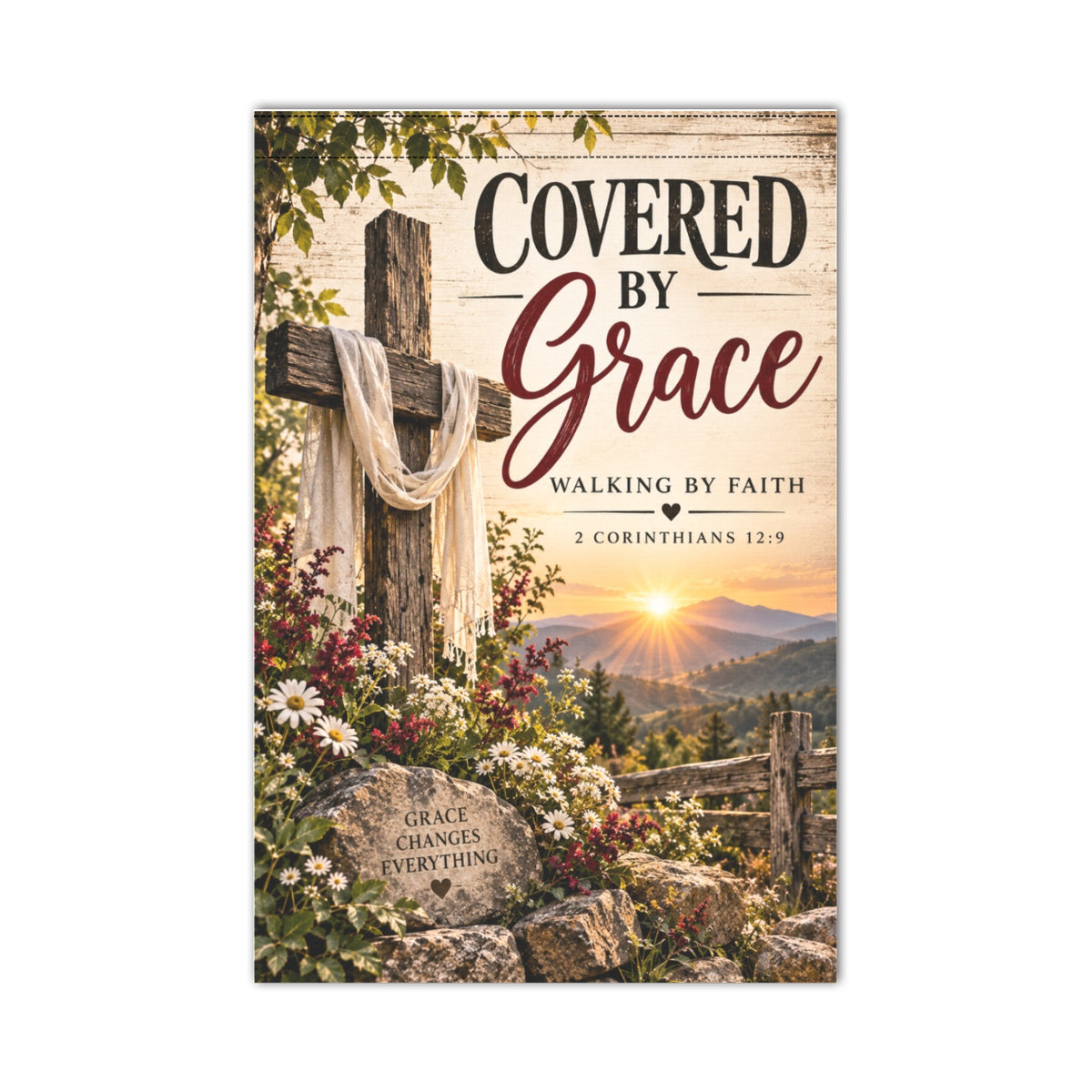 Covered by Grace Garden Flag – Christian Faith Flag, Walking by Faith, 2 Corinthians 12:9
