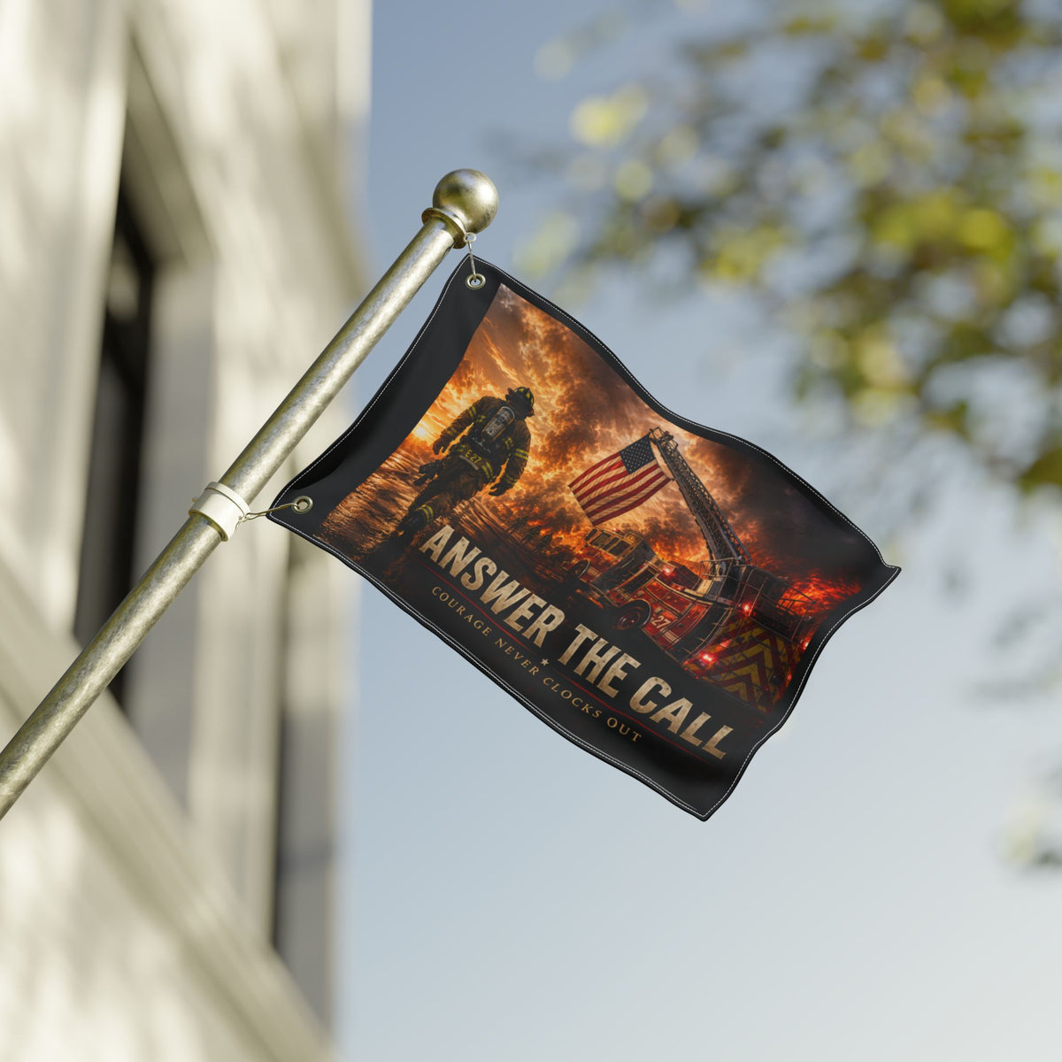 Answer the Call Firefighter Wall Flag | Courage Never Clocks Out