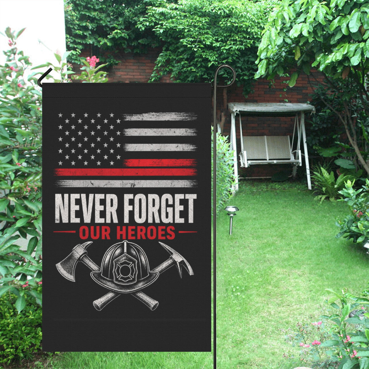 Never Forget Our Heroes Firefighter Garden Flag | Memorial Tribute Flag 36x60 inch（Made in USA）