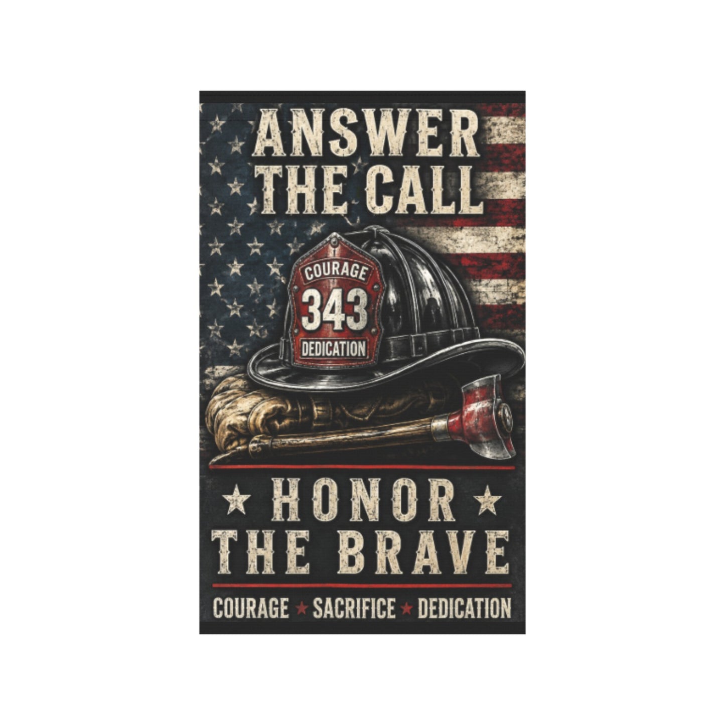 Answer the Call | Honor Our Firefighters 36x60 inch（Made in USA）